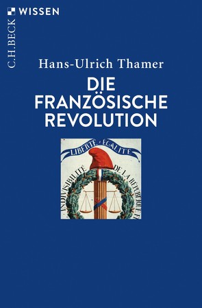 Die Französische Revolution von Thamer,  Hans-Ulrich