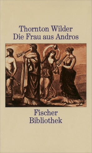 Die Frau aus Andros von Herlitschka,  Herberth E., Wallmann,  Jürgen P., Wilder,  Thornton