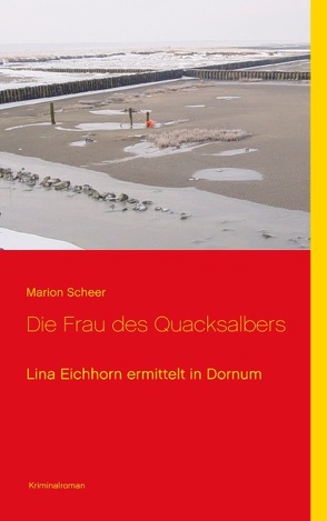 Die Frau des Quacksalbers von Scheer,  Marion