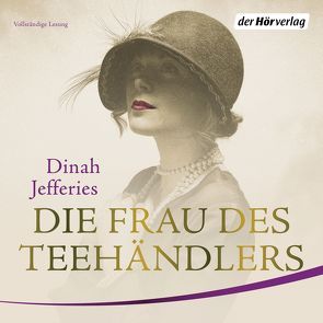 Die Frau des Teehändlers von Brettschneider,  Merete, Jefferies,  Dinah, Koonen,  Angela