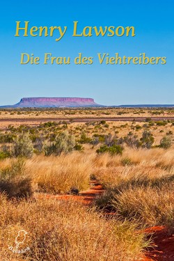 Die Frau des Viehtreibers von Lawrence,  Shawnee, Lawson,  Henry