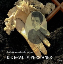 Die Frau im Persianer von Österreicher-Tschauner,  Doris