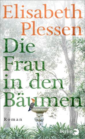 Die Frau in den Bäumen von Plessen,  Elisabeth