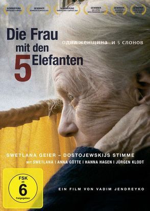 DIE FRAU MIT DEN 5 ELEFANTEN von Geier,  Swetlana, Jendreyko,  Vadim