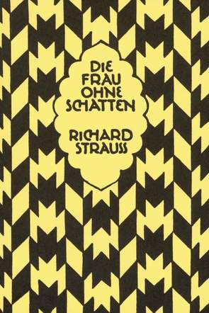 Die Frau ohne Schatten von Strauss,  Richard