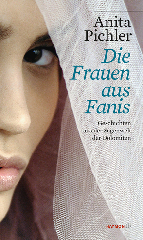 Die Frauen aus Fanis von Pichler,  Anita