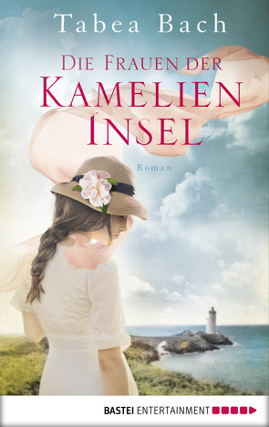 Die Frauen der Kamelien-Insel von Bach,  Tabea