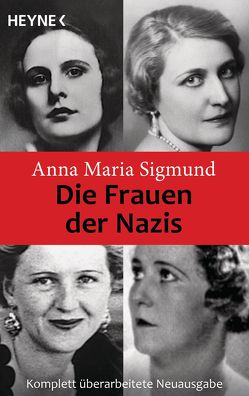 Die Frauen der Nazis von Sigmund,  Anna Maria