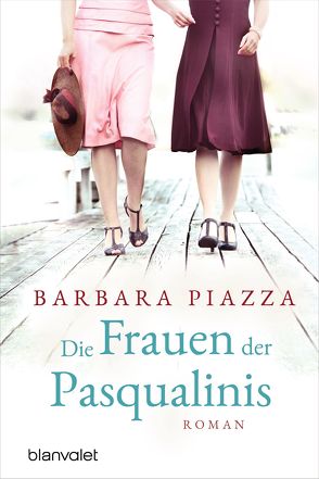 Die Frauen der Pasqualinis von Piazza,  Barbara