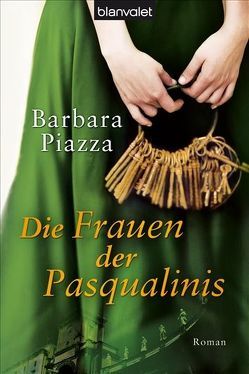Die Frauen der Pasqualinis von Piazza,  Barbara