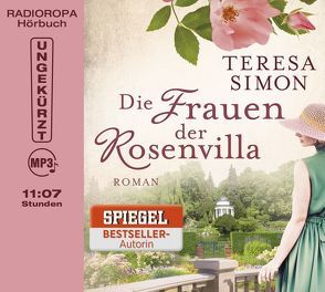 Die Frauen der Rosenvilla von Heidenreich,  Nadine, Simon,  Teresa