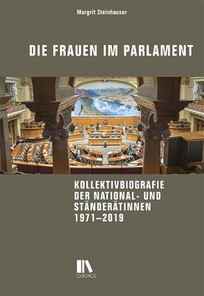 Die Frauen im Parlament von Steinhauser,  Margrit