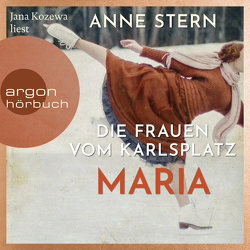 Die Frauen vom Karlsplatz: Maria von Kozewa,  Jana, Stern,  Anne