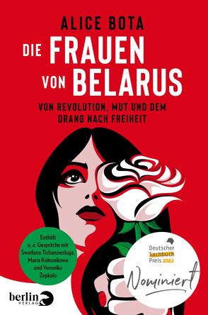 Die Frauen von Belarus von Bota,  Alice