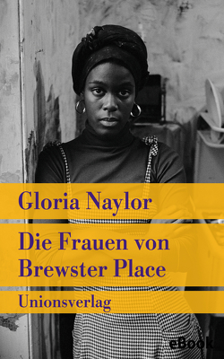 Die Frauen von Brewster Place von Koch-Grünberg,  Sibylle, Naylor,  Gloria