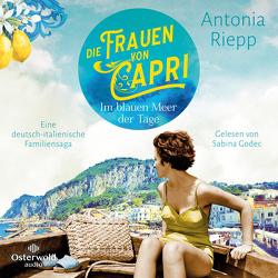 Die Frauen von Capri – Im blauen Meer der Tage (Die Capri-Reihe 1) von Godec,  Sabina, Riepp,  Antonia