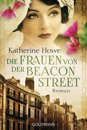 Die Frauen von der Beacon Street von Howe,  Katherine, Schwaab,  Judith