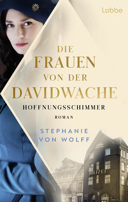 Die Frauen von der Davidwache von von Wolff,  Stephanie