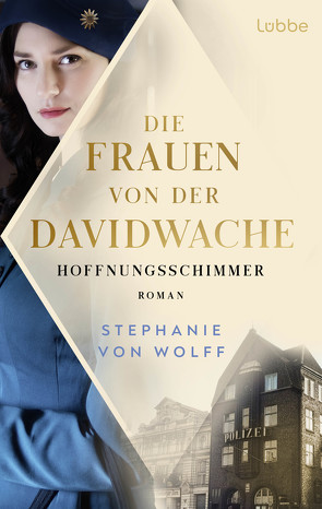 Die Frauen von der Davidwache von von Wolff,  Stephanie