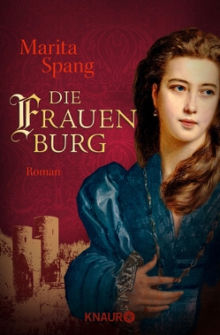 Die Frauenburg von Spang,  Marita