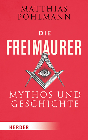 Die Freimaurer von Pöhlmann,  Matthias