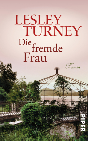 Die fremde Frau von Köpfer,  Monika, Turney,  Lesley