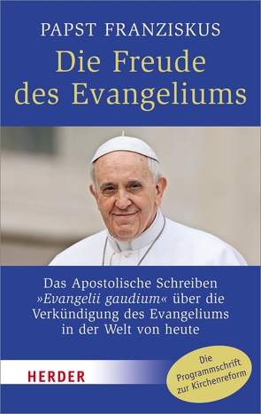 Die Freude des Evangeliums von Papst Franziskus