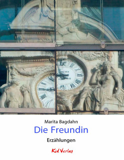 Die Freundin von Bagdahn,  Marita