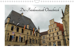 Die Friedensstadt Osnabrück (Wandkalender 2022 DIN A4 quer) von Sabel,  Jörg