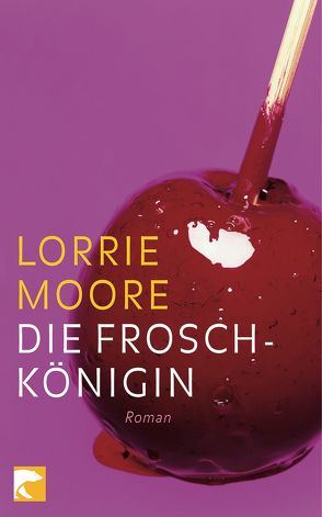 Die Froschkönigin von Klobusiczky,  Patricia, Moore,  Lorrie