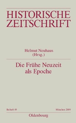 Die Frühe Neuzeit als Epoche von Neuhaus,  Helmut