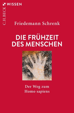 Die Frühzeit des Menschen von Schrenk,  Friedemann