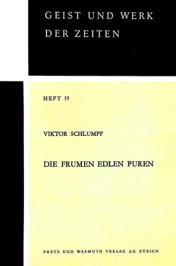 Die frumen edlen Puren von Schlumpf,  Viktor