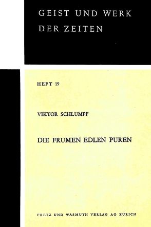 Die frumen edlen Puren von Schlumpf,  Viktor