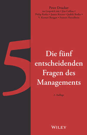 Die fünf entscheidenden Fragen des Managements von Drucker,  Peter F., Ferber,  Marlies