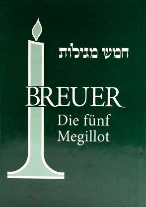 Die fünf Megillot von Breuer,  Raphael