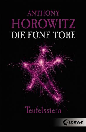 Die fünf Tore 2 – Teufelsstern von Horowitz,  Anthony, Wiemken,  Simone