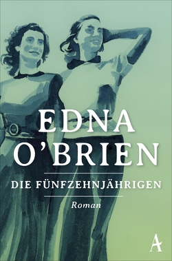 Die Fünfzehnjährigen von Jacobs,  Stefanie, O’Brien,  Edna