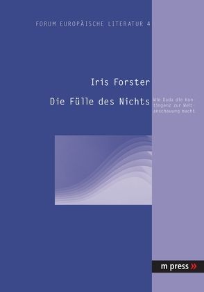 Die Fülle des Nichts von Forster,  Iris