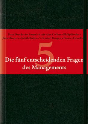 Die fünf entscheidenden Fragen des Managements von Drucker,  Peter F., Ferber,  Marlies