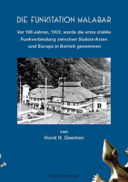 Die Funkstation Malabar von Geerken,  Horst H.