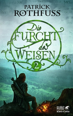 Die Furcht des Weisen 2 von Rothfuss,  Patrick, Schwarzer,  Jochen, Ströle,  Wolfram