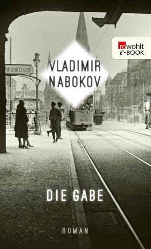 Die Gabe von Engel-Braunschmidt,  Annelore, Nabokov,  Vladimir