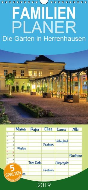 Die Gärten in Herrenhausen – Familienplaner hoch (Wandkalender 2019 <strong>21 cm x 45 cm</strong> hoch) von Hasche,  Joachim