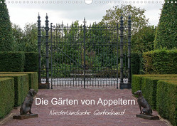 Die Gärten von Appeltern (Wandkalender 2023 DIN A3 quer) von Nitzold-Briele,  Gudrun