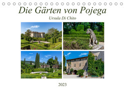 Die Gärten von Pojega (Tischkalender 2023 DIN A5 quer) von Di Chito,  Ursula