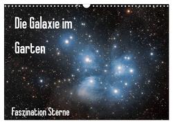 Die Galaxie im Garten (Wandkalender 2024 DIN A3 quer), CALVENDO Monatskalender von Bund,  Matthias