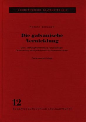 Die galvanische Vernicklung von Brügger,  Robert