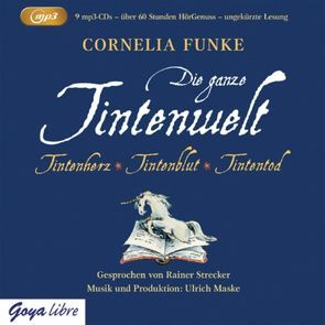 Die ganze Tintenwelt (MP3-Ausgabe) von Funke,  Cornelia, Strecker,  Rainer