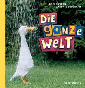 Die ganze Welt von Couprie,  Katy, Louchard,  Antonin